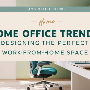 Home Office Trends: Designing the Perfect Work-From-Home Space